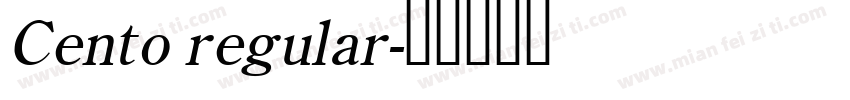 Cento regular字体转换